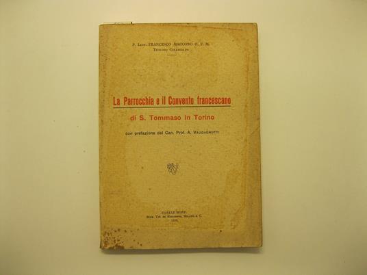 La parrocchia e il convento francescano di S. Tommaso in Torino - Francesco Maccono - copertina