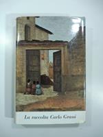 Il dono di Carlo Grassi al comune di Milano in memoria del figlio Gino. Catalogo delle opere e dei documenti di studio