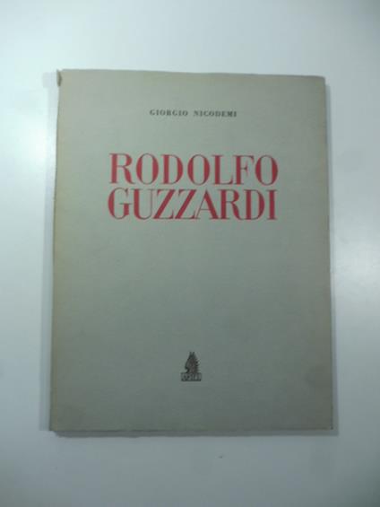 Rodolfo Guzzardi - Giorgio Nicodemi - copertina