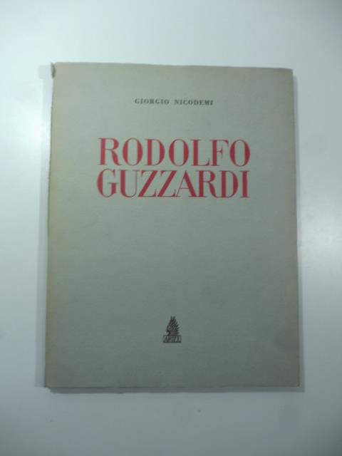 Rodolfo Guzzardi - Giorgio Nicodemi - copertina