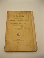 La camicia. Conversazioni in famiglia sulle materie e le arti filerecce e tessili. Operetta illustrata da 38 incisioni