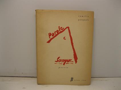 Parole e sangue - Camillo Pasquali - copertina