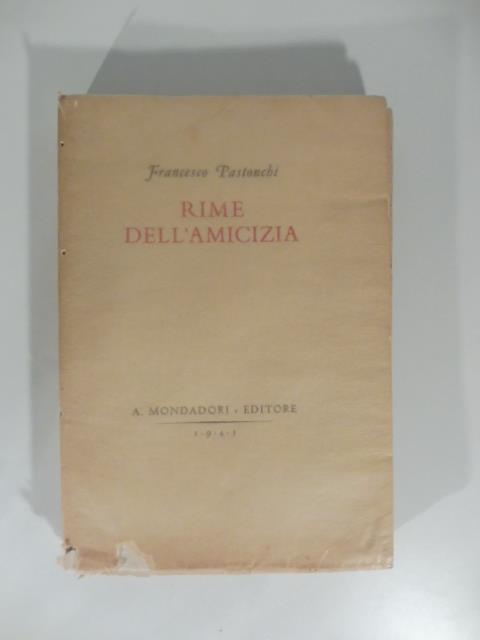 Rime dell'amicizia - Francesco Pastonchi - copertina