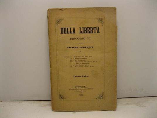 Della liberta'. Discorsi VI - Filippo Perfetti - copertina