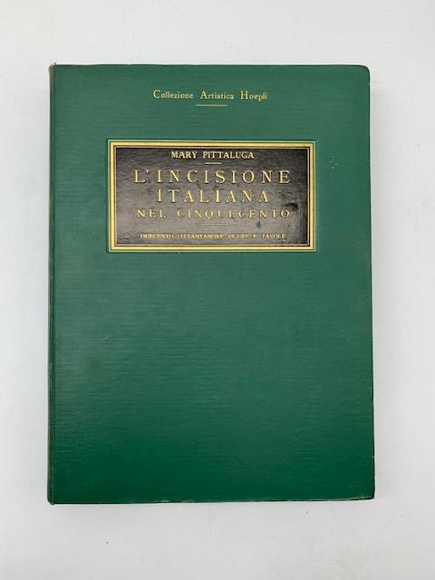 L' incisione italiana nel Cinquecento - Mary Pittaluga - copertina