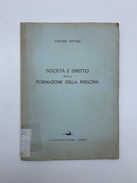 Societa' e diritto nella formazione della persona - Gaetano Pottino - copertina