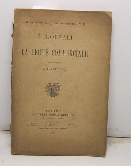 I giornali e la legge commerciale - A. Ramella - copertina