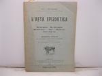 L' afta epizotica. Mal del taglione - Mal della zoppina - Mal della bocca - Tajun - Mal del quai - Febbre aftosa, ecc. Istruzioni popolari per prevenire e combattere la malattia. Con una tavola di figure colorate