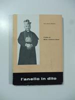 L' anello in dito. Profilo di Mons. Umberto Rossi