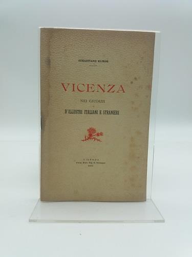 Vicenza nei giudizii d'illustri italiani e stranieri - Sebastiano Rumor - copertina