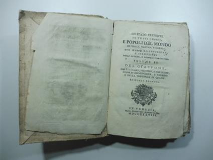 Lo stato presente di tutti i paesi e popoli del mondo...Volume II del Giappone, Isole Ladrone, Filippine, e Molucche, Regni di Kochinchina e Tonkino.. - Thomas Salmon - copertina
