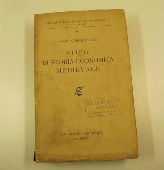 Studi di storia economica medioevale - Armando Sapori - copertina