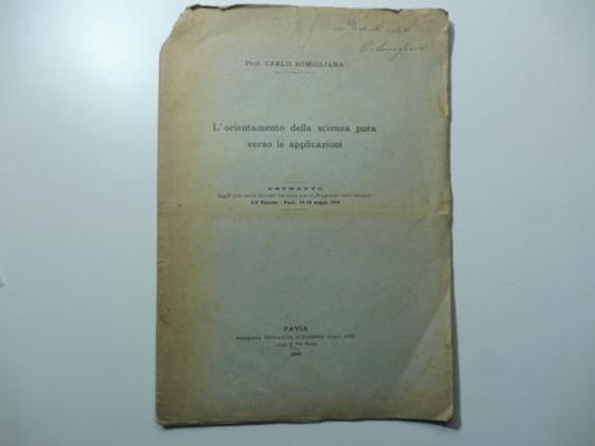 L' orientamento della scienza pura verso le applicazioni - Carlo Somigliana - copertina