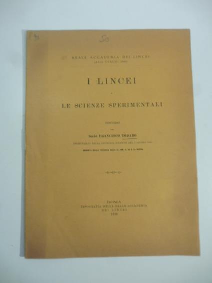 I Lincei e le scienze sperimentali. Discorso - Francesco Todaro - copertina