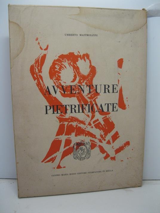 Avventure pietrificate - Mastroianni Umberto - copertina