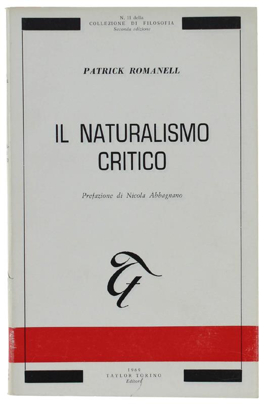 Il Naturalismo Critico. Prefazione Di Nicola Abbagnano - copertina
