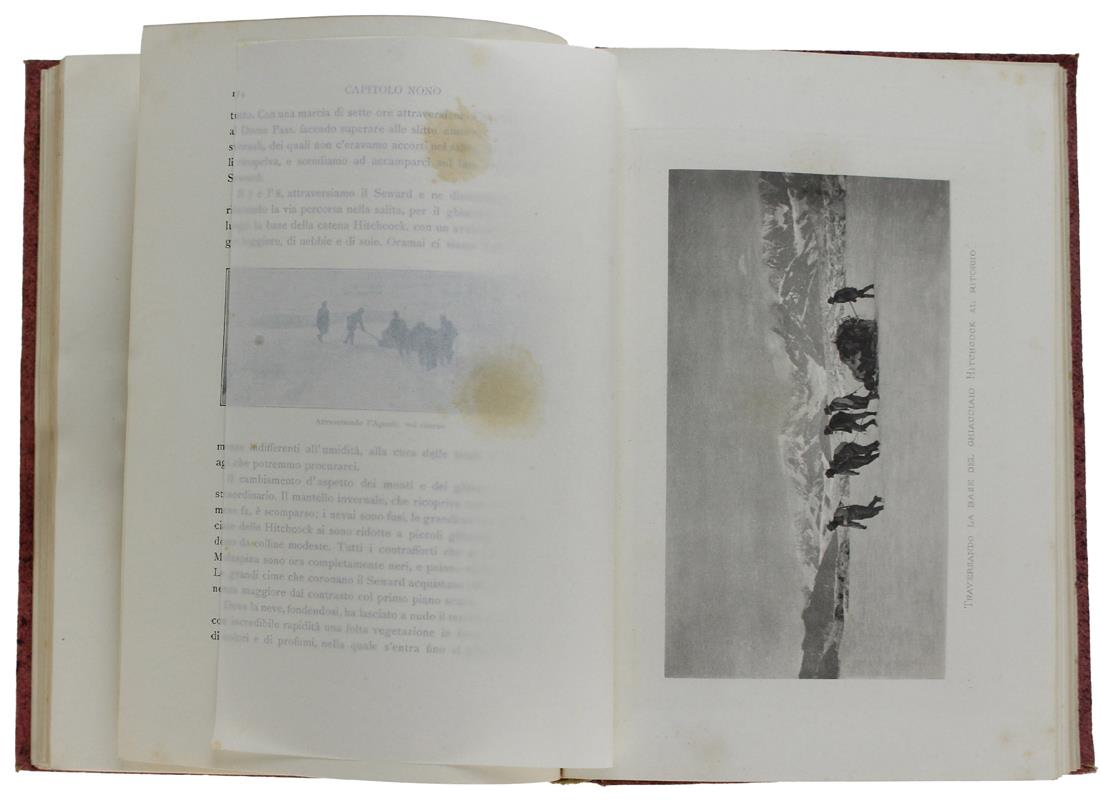 Spedizone Di S.A.R. Il Principe Luigi Amedeo Di Savoia Duca Degli Abruzzi Al Monte S.Elia (Alask) 1897 Illustrata Da Vittorio Sella. 2A Edizione