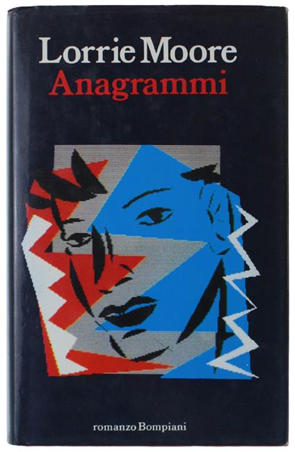 Anagrammi. Romanzo - Lorrie Moore - copertina