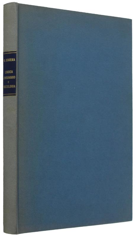 Logica, Linguaggio E Sociologia. Studio Su Otto Neurath E Il Neopositivismo - Gianni Statera - copertina