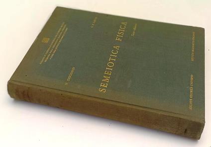 Semeiotica Fisica Testo-Atlante- Dioguardi Sanna- Universo--- 1970- C-Yfs119 - copertina