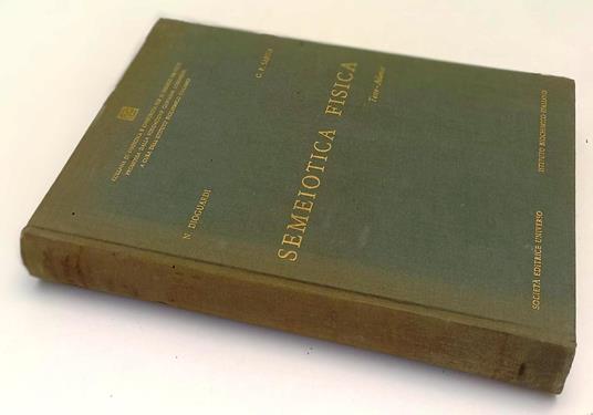 Semeiotica Fisica Testo-Atlante- Dioguardi Sanna- Universo--- 1970- C-Yfs119 - copertina