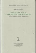 Coscienza Etica E Architettonica In Kant- Beatrice Centi---- 1999- B- Yfs333