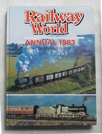 Railway World. Annual 1983 - copertina