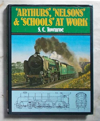"Arthurs" "Nelsons" & "Schools" at work - copertina