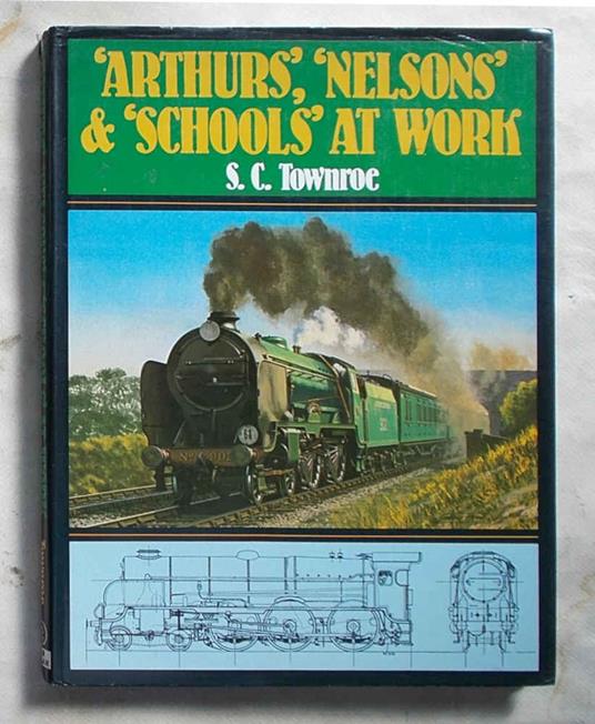 "Arthurs" "Nelsons" & "Schools" at work - copertina