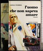 L' uomo che non sapeva amare