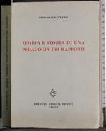 Teoria e storia di una pedagogia dei rapporti