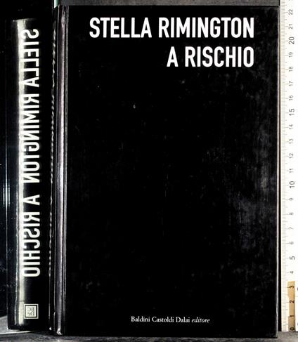 A rischio - Stella Rimington - copertina
