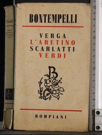 Verga L'aretino Scarlatti Verdi - Massimo Bontempelli - copertina