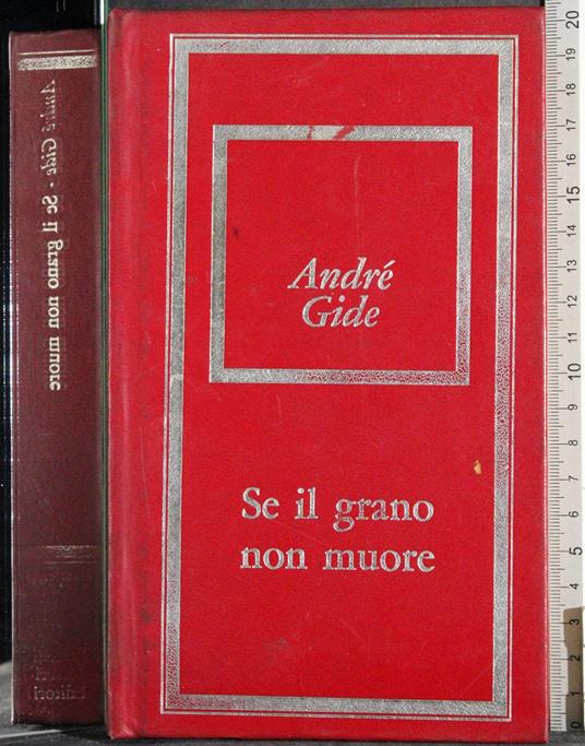 Se il grano non muore - André Gide - copertina