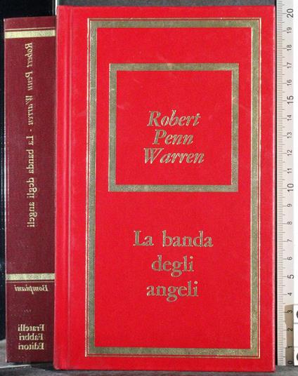 banda degli angeli - Robert Penn Warren - copertina