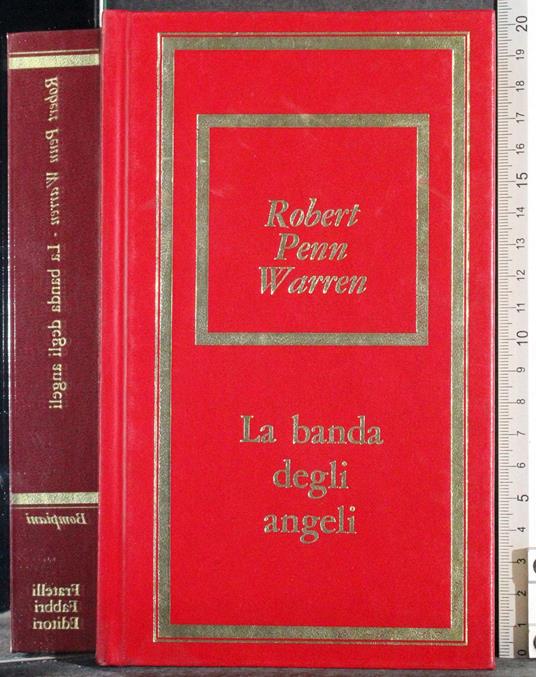 banda degli angeli - Robert Penn Warren - copertina
