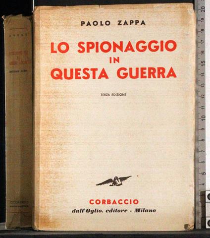 Lo spionaggio in questa guerra - Paolo Zappa - copertina