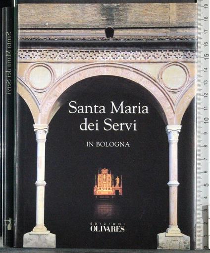Santa Maria dei Servi in Bologna - copertina