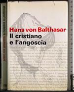 Il cristaino e l'angoscia