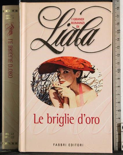 Le biglie d'oro - Liala - copertina