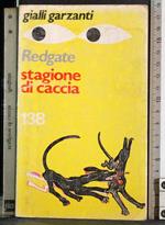 Stagione di caccia