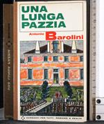 Una lunga pazzia