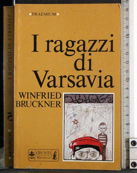 I ragazzi di Varsavia - Winfried Bruckner - copertina