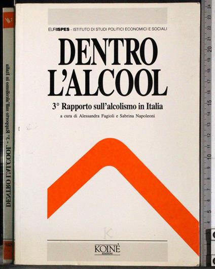 Dentro l'alcool. 3Rapporto sull'alcolismo in Italia - copertina