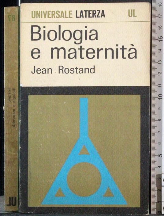 Biologia e maternità - Jean Rostand - copertina