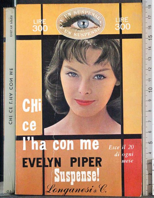 Chi ce l'ha con me - Evelyn Piper - copertina