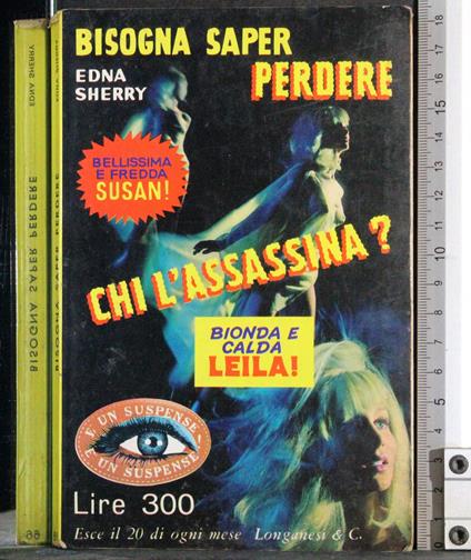 Bisogna saper perdere - Edna Sherry - copertina