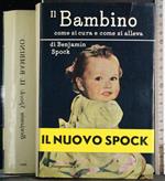 Il bambino come si cura e come si alleva