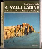 Sole e neve nelle 4 valli Ladine