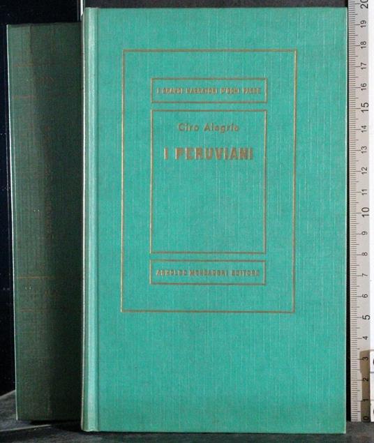 I peruviani - Ciro Alegría - copertina